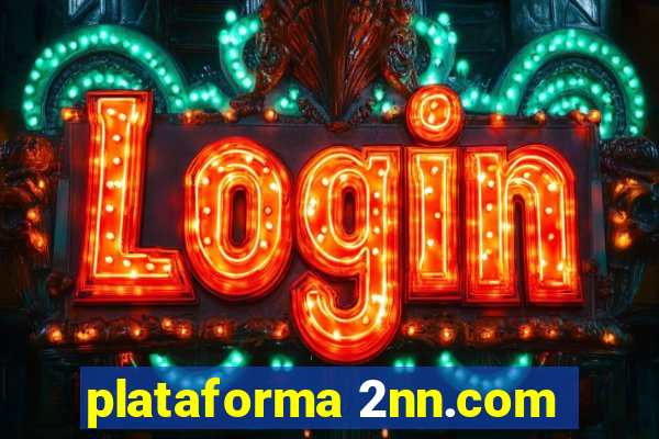 plataforma 2nn.com